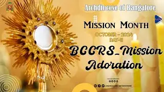 Mission Month | BCCRS-Mission Adoration | Day 11