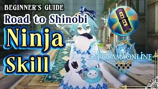 Ninja Skill - Ninjutsu Scroll Skills - How To Get Ninja Skills | Toram Online