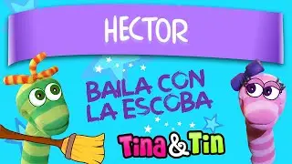 tina y tin + h&eacute;ctor (Canciones Infantiles Personalizadas)