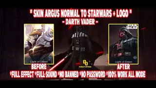SCRIPT SKIN ARGUS NORMAL TO STARWARS DARTH VADER + LOGO | FULL EFFECT SOUND | DENALIF OFFICIAL