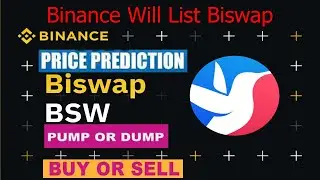 Binance Will List Biswap (BSW) | (BSW) Price prediction | How to buy Biswap(bsw)