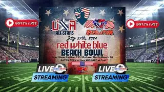 AFE Battle of USA - Red, White, & Blue Beach Bowl