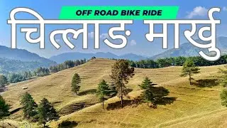 Kathmandu - Chitlang - Markhu OffRoad Bike Ride
