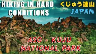 Solo hiking in hard conditions. Aso - Kuju national park. Japan. Three peaks one day hike. くじゅう連山