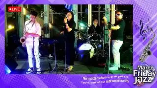 Margo Friday Jazz Live Stream #160126