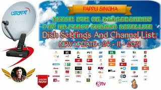 Akash DTH on Bangabandhu 1 at 119.1&deg;East Kuband Satellite 🛰️ / Dish Settings And Channel List.