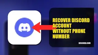 How To Recover Discord Account Without Phone Number 2025 (2026)
