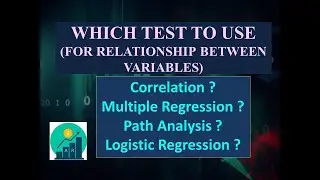 Choosing the Correct Statistical Test (Relationship) with examples &ndash; In 3 minutes