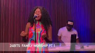 24bits Family Worship Pt1. Featuring Yere, Brodestiny nor, AdeGheOsa Jerry Praise, Edes Okojie.