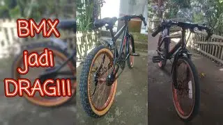 Modif sepeda BMX jadi DRAG