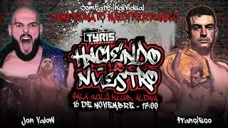 [FULL MATCH] Jon Valow vs Francisco | Tryis Wrestling #haciendolonuestro