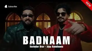 Badnaam (Title Track) Varinder Brar | New Punjabi Songs 2025 - Latest Punjabi Songs | Official Video