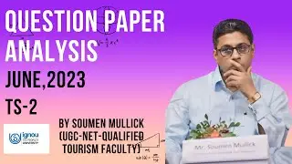TS - 02 : Tourism Development : Product,Operation & Case Study(June 2023 Question paper)
