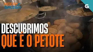 🔍 Descubrimos que é o PETOTE | HORA GALEGA