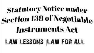 Notice Under Section 138 of N. I. Act | Law Lessons | Law for all