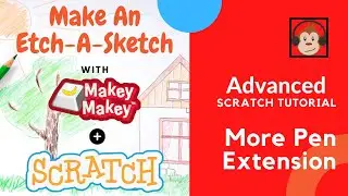 Scratch Tutorial: How to Build an Etch-A-Sketch Drawing Program