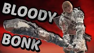 Elden Ring: The Bloody Bonker