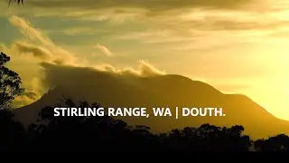 The Peaks of the Stirling Range National Park, Western Australia | DOUTH. | Lay Days Series