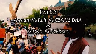 Part 2 Karachi Rains: The Protests at DHA Office & Frere