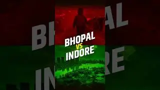 Bhopal vs Indore: Who is the real pride of MP?