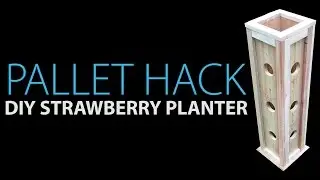 DIY Strawberry Planter - Project 15