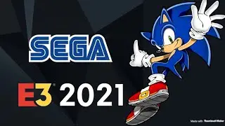 Sonic at E3 2021
