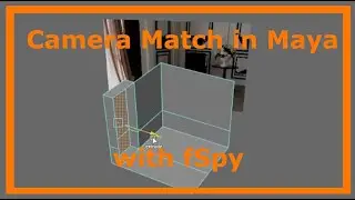 Camera Matching in Maya in FSPY