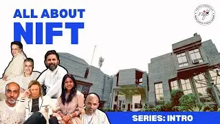 All About NIFT - Introduction | NIFT | NID | IIT