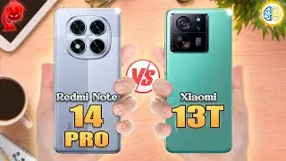 Redmi Note 14 Pro vs Xiaomi 13T⚡Full Review