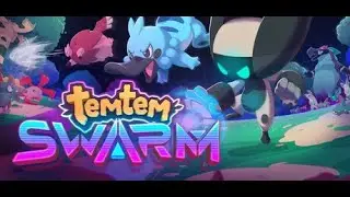 A Night of fun - Temtem Swarm Live