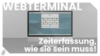 NovaTime Webterminal f&uuml;r Arbeitszeiterfassung im Browser