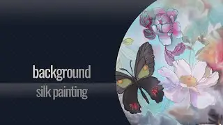 Beautiful Background in Silk Painting