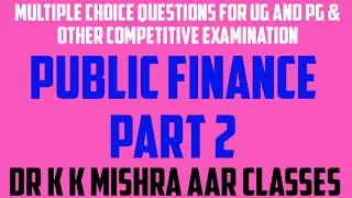 Multiple Choice Questions on Public Finance Part 2