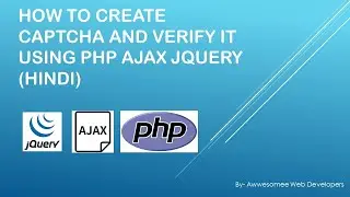 How to create simple captcha and verify it using PHP,  jQuery , Ajax  (Hindi)