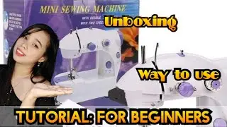 SEWING MACHINE: Unboxing + Step by Step  on HOW TO USE | RITCHELLE BESNAR#SewingMachine#sewing
