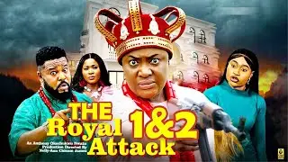 THE ROYAL ATTACK FULL MOVIE 1&2 - LATEST NIGERIAN NOLLYWOOD - New Released Movie Of Lizzy Gold