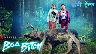 Boo, Bitch | Official Hindi Trailer | Netflix Original Series