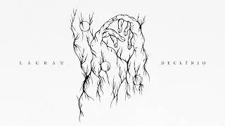 Lacrau - Decl&iacute;nio [Axioma album, Depressive Black Doom Metal]