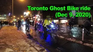 Toronto Ghost Bike ride (Dec 9, 2020)
