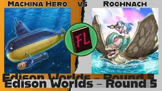 Machina Hero vs Roghnach - Edison World Championship 2025 - Round 5