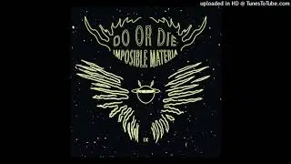 Do Or Die - In Time