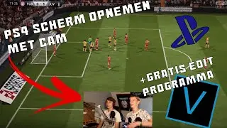 PS4 Scherm opnemen met cam + Gratis editprogramma (Verbeterd)