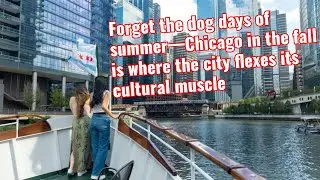 Chicago in the Fall: A City on Fire With Arts, Festivals, and Cultural Heat