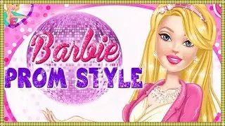 Barbie Prom Style - Makeup and Dress Up Games For Girls