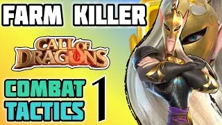 Call of dragons - Professional farmer killer Guide [Combat tactics part 1]