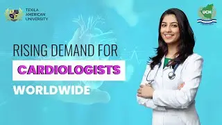 Rising Demand For Cardiologists Worldwide | Texila American University