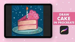 Cute CAKE Anyone Can Draw - Easy Step-By-Step Procreate Tutorial - Digital Illustration On iPad🍰