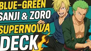62% ПОБЕД - колода Supernova Blue Green Sanji Zoro + комментарии