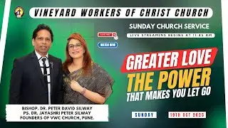 Peter Silway - GREATER LOVE: THE POWER THAT MAKES YOU LET GO | SUNDAY CHURCH SERVICE | 19/10/2025