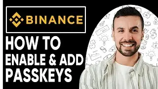 How To Enable & Add Passkeys in Binance App